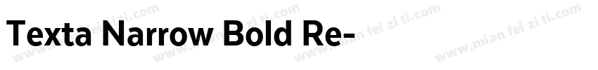 Texta Narrow Bold Re字体转换